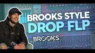BROOKS STYLE DROP FL Studio 12 (Free Flp)