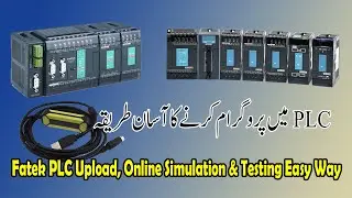 Fatek PLC Program Upload,  Online Simulation & Testing IO Urdu Hindi @chipautomation