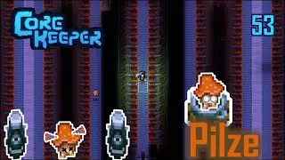Automatische Pilzfarm | Umbau an der Basis | Core Keeper 53 | First Playthrough