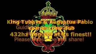432 hz - King Tubbys  - Augustus Pablo  - corner crew dub  -  432hz