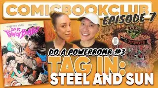 TAG IN: STEEL AND SUN | 247 BookClub!