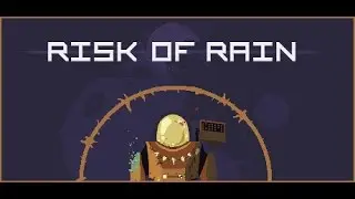 Risk Of Rain Gameplay Bandit class