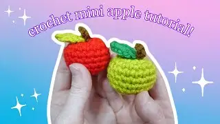 Mini Apple Crochet Tutorial