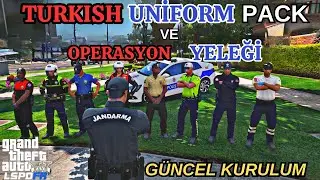 Türk Polis Üniforma ve Operasyon Yelekleri Kurulum - GTA 5 Mod Kurulumu