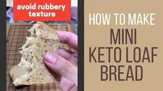 Mini Keto Almond Loaf Bread Make Vital Wheat Gluten Less Rubbery