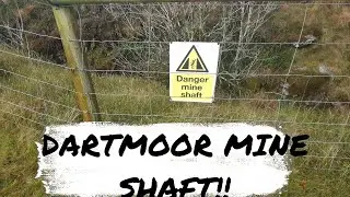 ditsworthy area and a mine shaft!!