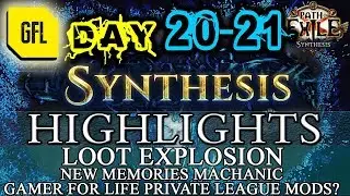 Path of Exile 3.6: SYNTHESIS DAY # 20-21 Highlights LOOT EXPLOSION, NEW MEMORY MECHANICS