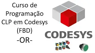 Programação de CLP em CODESYS | Aula 3-OR