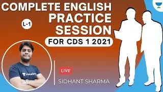 Complete English Practice Session for CDS 1 2021 | English for CDS 1 2021 | Sidhant Sharma