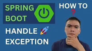 Spring Boot Tutorial [2024] | How to handle exception in the RIGHT way