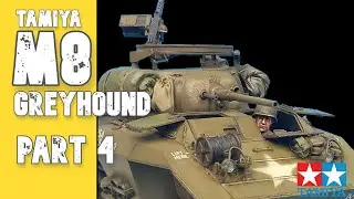 TAMIYA 1/35 M8 GREYHOUND PART 4 Painting and Oil Weathering