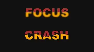 Tutorial: FOCUS and CRASH effects (HTML/CSS)