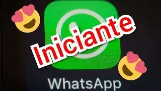 Como mexer no whatsapp iniciante