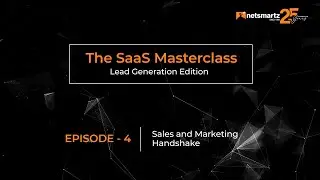 SaaS Masterclass Episode 4:Sales & Marketing Handshake- Expert Strategies for Seamless Collaboration