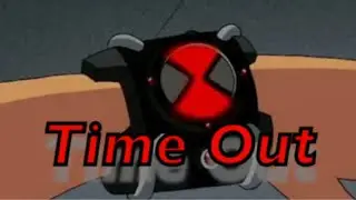 (Ben 10) Omnitrix Time out