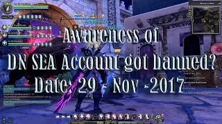 Dragon Nest SEA Mistakenly Banned, awareness about issue