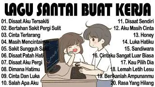 KUMPULAN LAGU POP GALAU INDONESIA TERPOPULER DAN TERBARU 2026 || Lagu Sedih Bikin Nangis