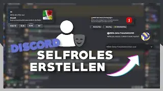 Discord Selfroles mit Buttons & Menüs erstellen 2023│Discord Selfroles Tutorials