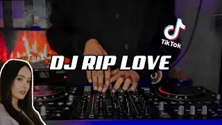 DJ RIP LOVE FAOUZIA FULL BASS !! TERBARU 2022