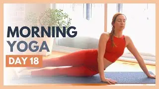 DAY 18: DISCOVER - 10 min Morning Yoga Stretch – Flexible Body Yoga Challenge
