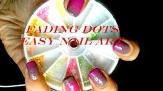 Fading dots easy nail art for beginners [BognaW]