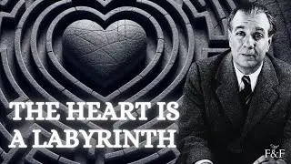 The Maze of LOVE and MEMORY | Jorge Luis Borges