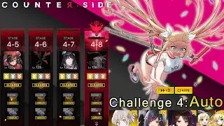[Counter:Side] Challenge 4-5 to 4-8 Naielle auto. No awakened units