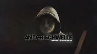 An der Schwelle 1 // Komplettes 3D Audio Mystery Hörspiel