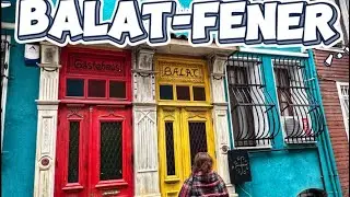 Balat - Fener Turu | Renkli Sokaklar, Tarihi Mekanlar ve Lezzet Durakları