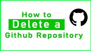 How to delete an existing Github repository | Using GUI options  | github