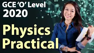 2020 GCE O Level Science (Phy) Practical Paper - FULL Experiment