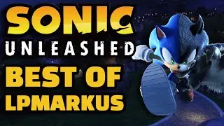 BEST OF SONIC UNLEASHED 🐺 [2013] • LETSPLAYmarkus