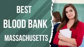 Blood Bank in Massachusetts