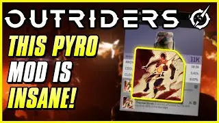 THIS ONE PYRO MOD GIVES 80% DAMAGE INCREASE! | Outriders Legendary Mod Showcase