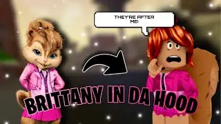 BRITTANY THE CHIPETTE PLAYS DA HOOD (VOICE CHAT)