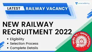NEW RAILWAY  RECRUITMENT 2022 | LATEST GOVT JOB VACANCY | COMPLETE DETAILS | SARKARI NAUKRI