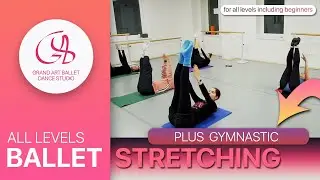 STRETCHING CLASS / BALLET GYMNASTIC / WORKOUT 