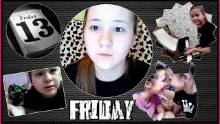 VLOG : ПЯТНИЦА 13