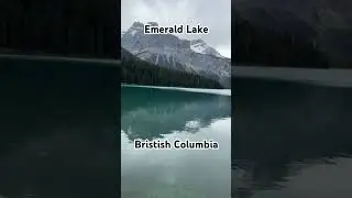 EMERALD LAKE | #britishcolumbia #destination #travel #foryou #canada #shorts #walking
