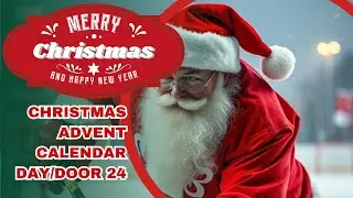 Christmas Advent Calendar Day/Door 24