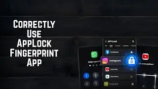 Correctly Use AppLock Fingerprint App | AppLock Fingerprint App Kaise Use Kare (2025)