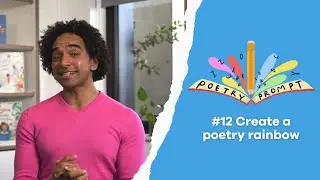 Poetry Prompts #12: Create a poetry rainbow