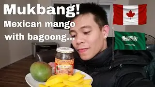 Mukbang Mexican mango with bagoong | Alberta Canada | Pinoy abroad | Ofw |