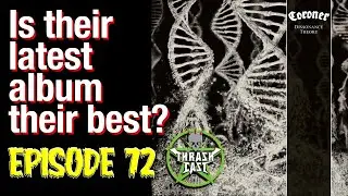 Thrashcast Episode 72: Coroner’s Dissonance Theory album