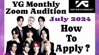 YG Monthly Zoom Audition July ver. | Treasure, babymonster | Kpop Audition Tutorial