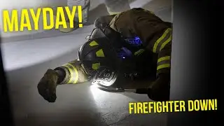 Firefighter Down! Mayday and Survival #Training