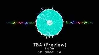 FL Project Bassfyre - TBA (Preview)