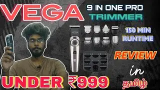 VEGA 9 in 1 Pro Multi Grooming Trimmer | Honest Review in Tamil |150 Min Runtime ! | Best Trimmer 🎉✨