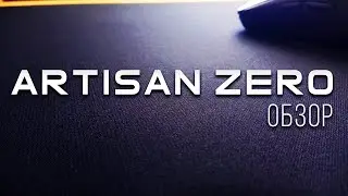 Artisan Zero FX Soft Gaming Mousepad Review
