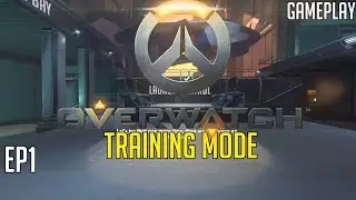 Overwatch Gameplay - Ep. 1 - In game Training Tutorial